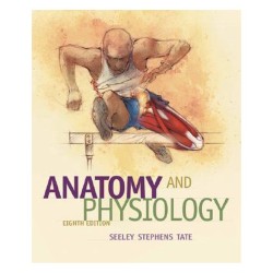 Anatomy and Physiology (8th)
