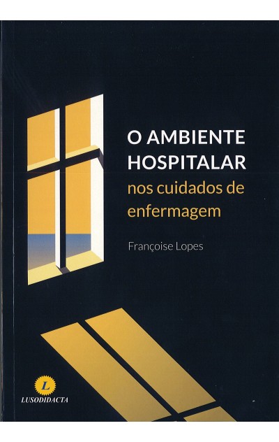 O Ambiente Hospitalar nos...